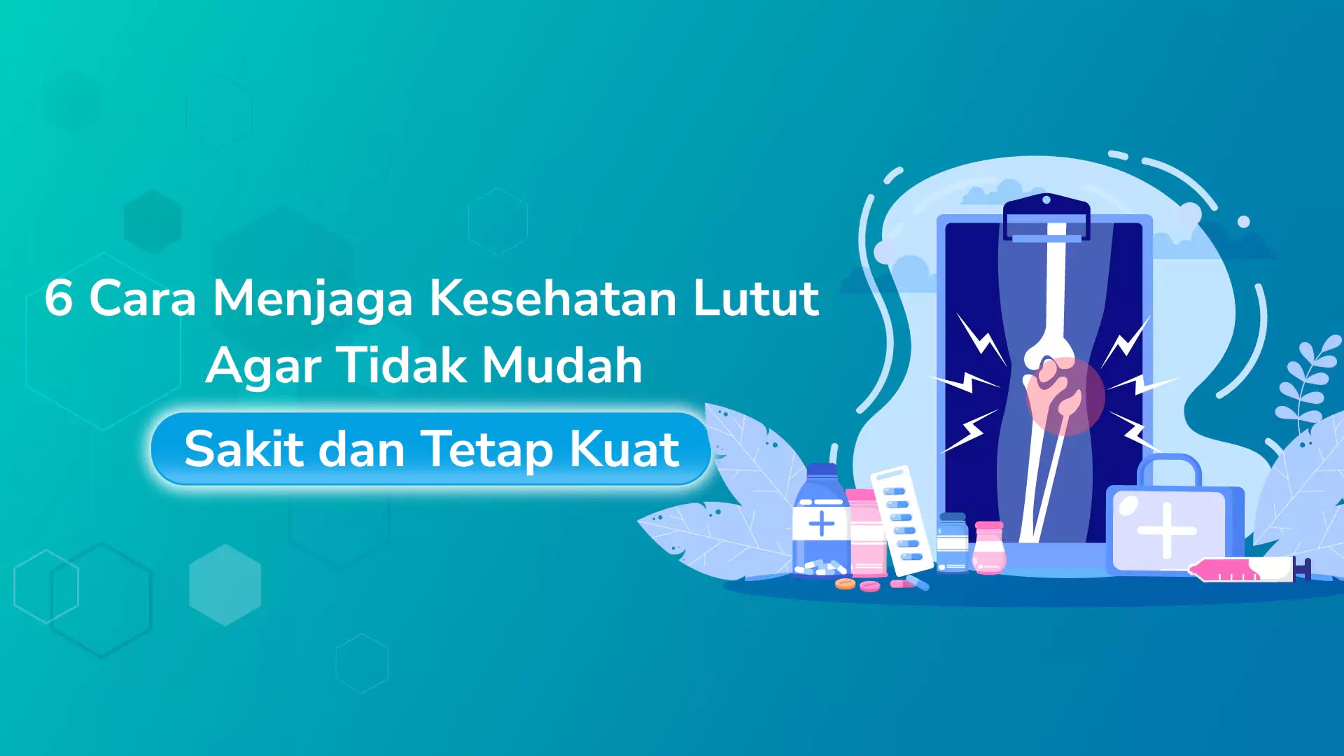 6 Cara Menjaga Kesehatan Lutut Agar Tidak Mudah Sakit Dan Tetap Kuat